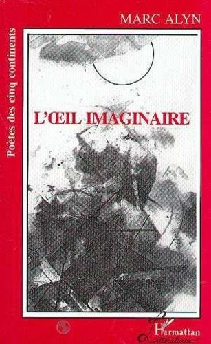 OEIL IMAGINAIRE (L')