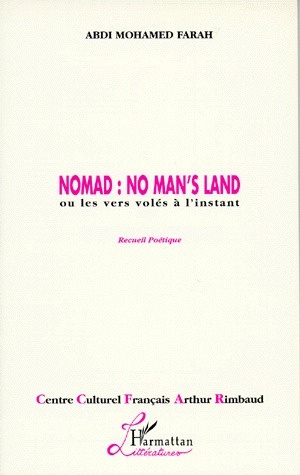 NOMAD. No man's land ou les vers volés à l'instant