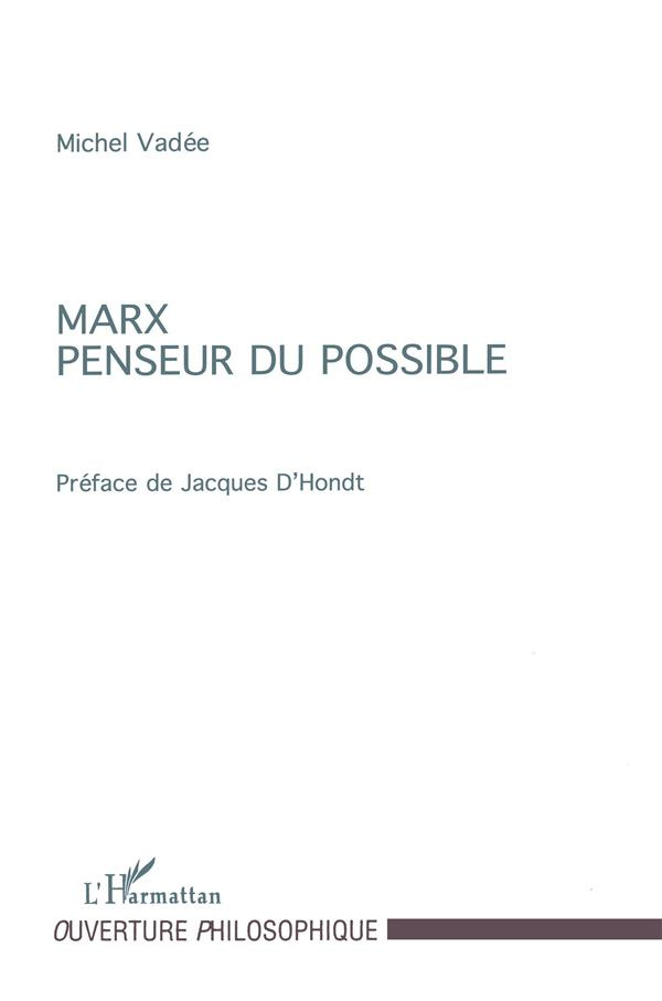 Marx, penseur du possible