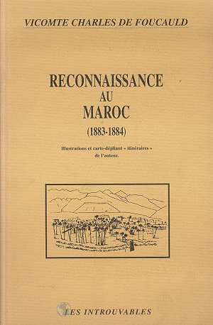 Reconnaissance au Maroc. 1883-1884