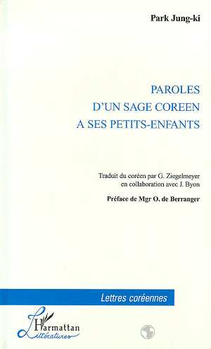 Paroles d'un sage coréen a ses petits-enfants