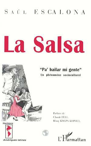 LA SALSA "PA' BAILAR MI GENTE". Un phénomène socioculturel