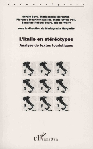 L'Italie en stéréotypes. Analyse de textes touristiques