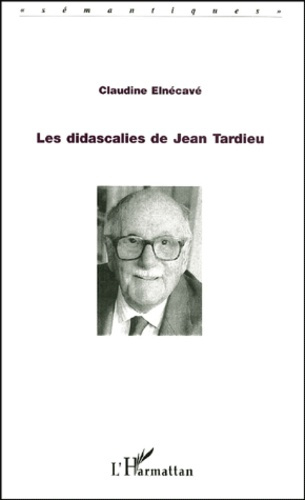Les didascalies de Jean Tardieu