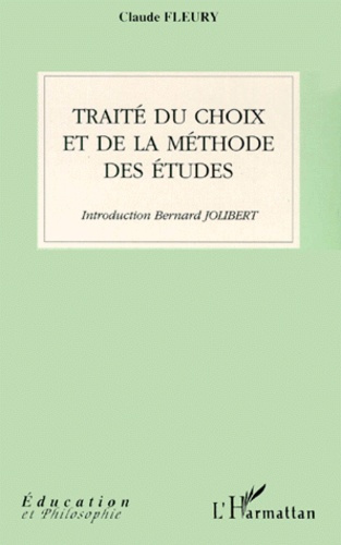 Traité du choix et de la méthode des études