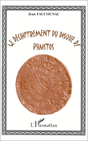 Le dechiffrement du disque de phaistos