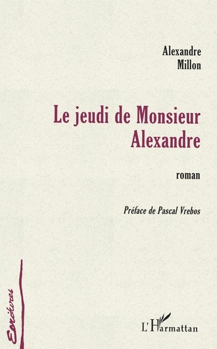 Le jeudi de monsieur alexandre