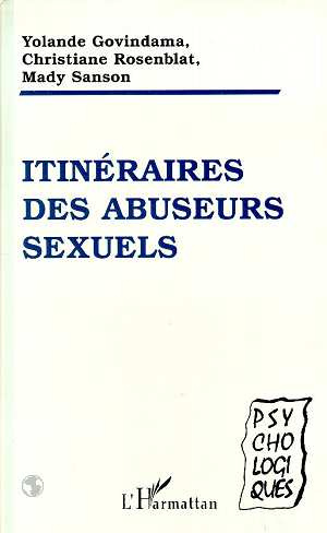 Itinéraires des abuseurs sexuels