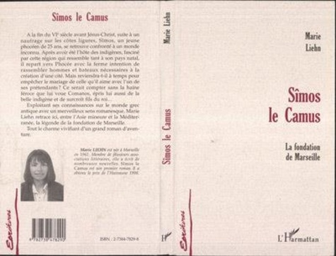 SÎMOS LE CAMUS. La fondation de Marseille