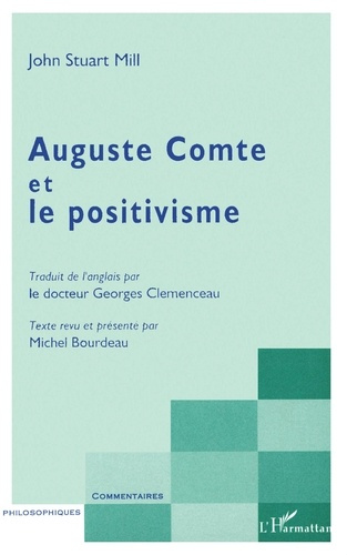 Auguste Comte et le positivisme