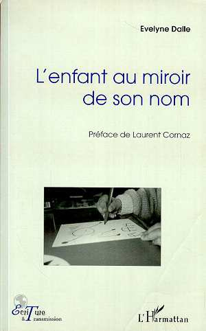L'enfant au miroir de son nom