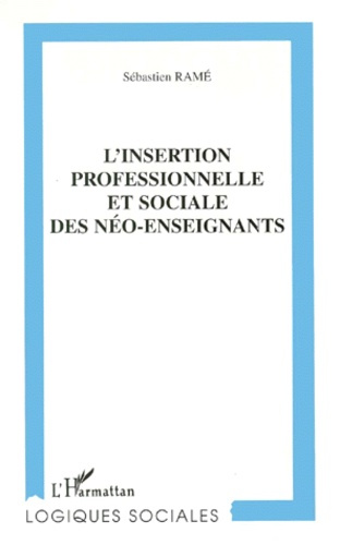 L'insertion professionnelle et sociale des néo-enseignants