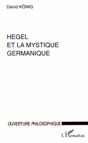 Hegel et la mystique germanique