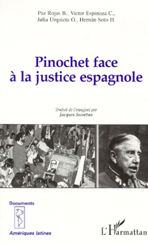 Pinochet face à la justice espagnole