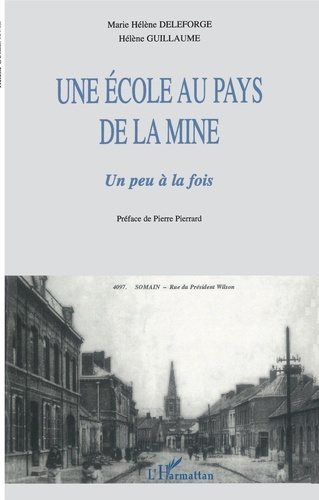 Une ecole au pays de la mine