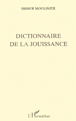 Dictionnaire de la jouissance