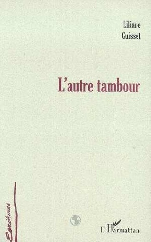 L'autre tambour