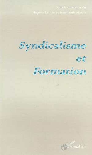 Syndicalisme et formation