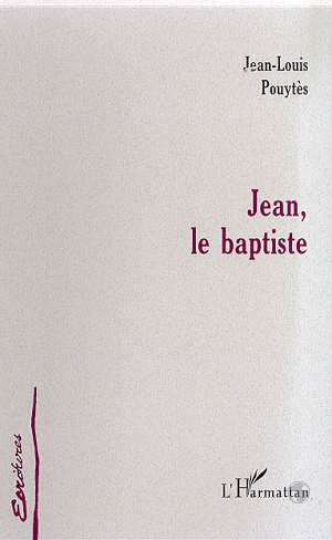 Jean, le baptiste