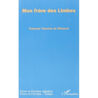 Mon frere des limbes