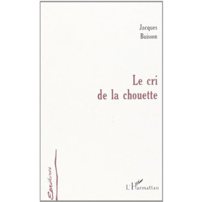 Le cri de la chouette