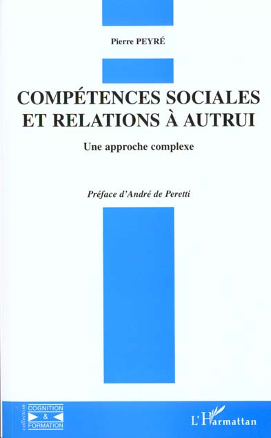 Compétences sociales et relations à autrui. Une approche complexe