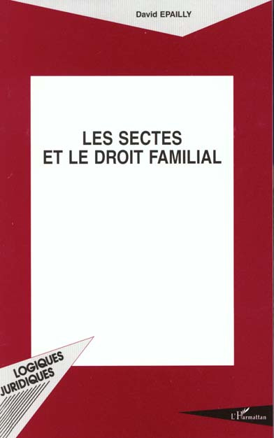 Les sectes et le droit familial