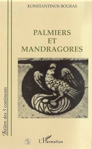 Palmiers et mandragores