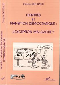 Identités et transition démocratique, l'exception malgache ?