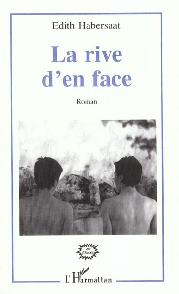 RIVE D'EN FACE (LA)