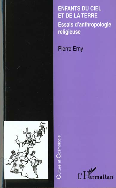 Enfants du ciel et de la terre. Essais d'anthropologie religieuse