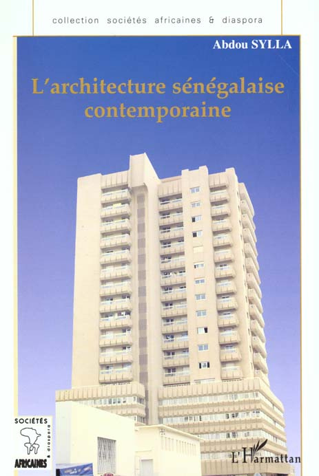 L'ARCHITECTURE SÉNÉGALAISE CONTEMPORAINE