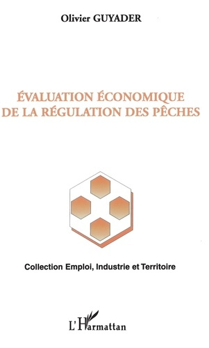 EVALUATION ECONOMIQUE DE LA REGULATION DES PECHES