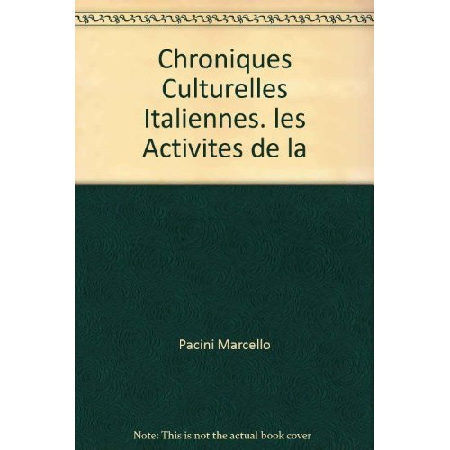 Chroniques culturelles italiennes. Les activités de la Fondation Giovanni Agnelli de 1976 à 1999