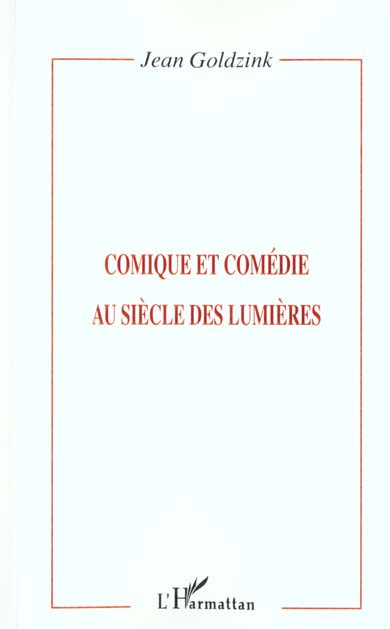 Comique et comédie au siècle des Lumières