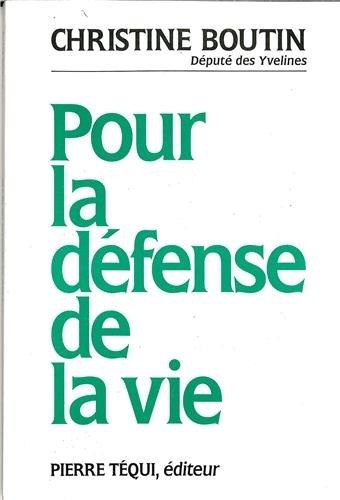 Pour la défense de la vie