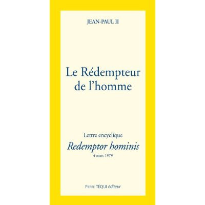 Redemptoris hominis/ le rédempteur de l'Homme