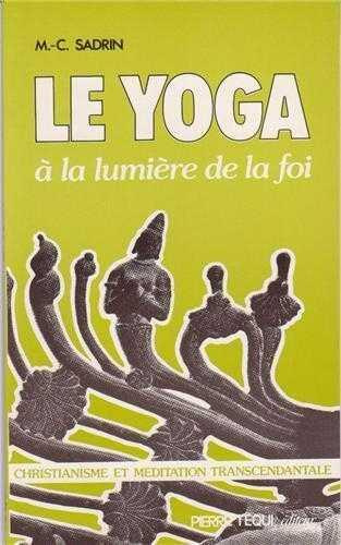 Yoga a la Lumière de la Foi