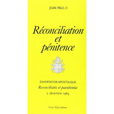 Réconciliation et pénitence. Ehortation apostolique, 2 décembre 1984