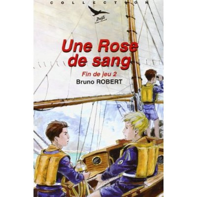 Fin de jeu 2 - Une rose de sang - Défi n° 6