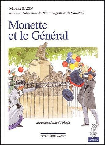 Monette et le Général
