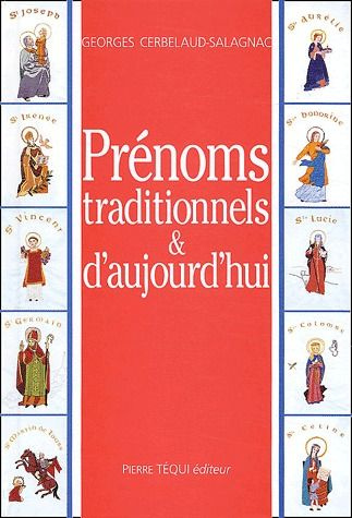 Prénoms traditionnels et d'aujourd'hui