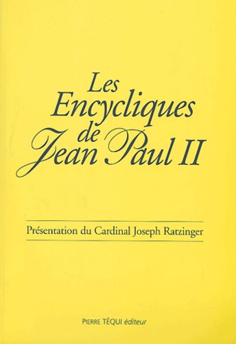 Les Encycliques de Jean Paul II. Avec 1 CD audio