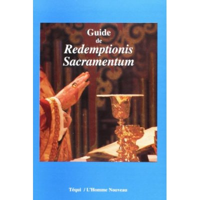 Guide de Redemptionis Sacramentum