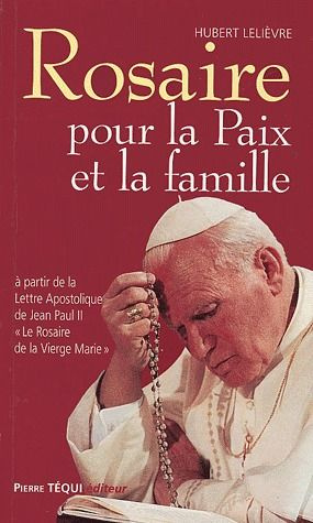 Rosaire. Pour la paix et la famille