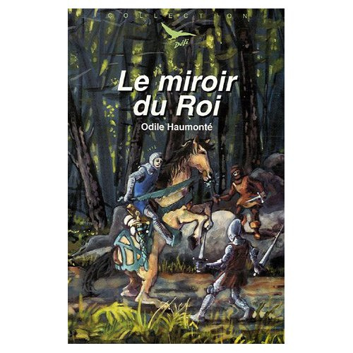 Le Miroir du Roi
