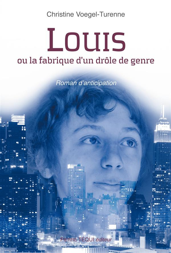 Louis ou la fabrique d'un drôle de genre