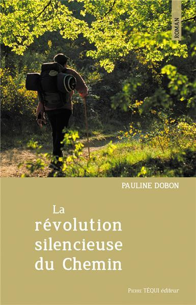 La révolution silencieuse du chemin