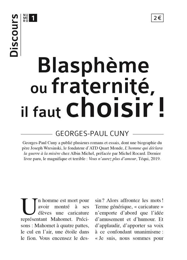Blasphème ou fraternité, il faut choisir ! 
