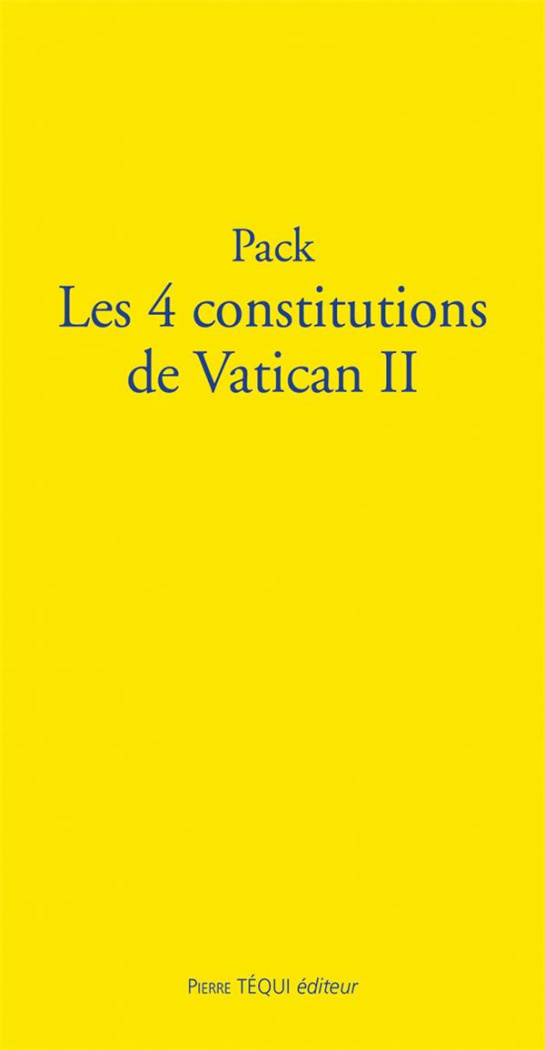 Les 4 constitutions du Vatican - Pack